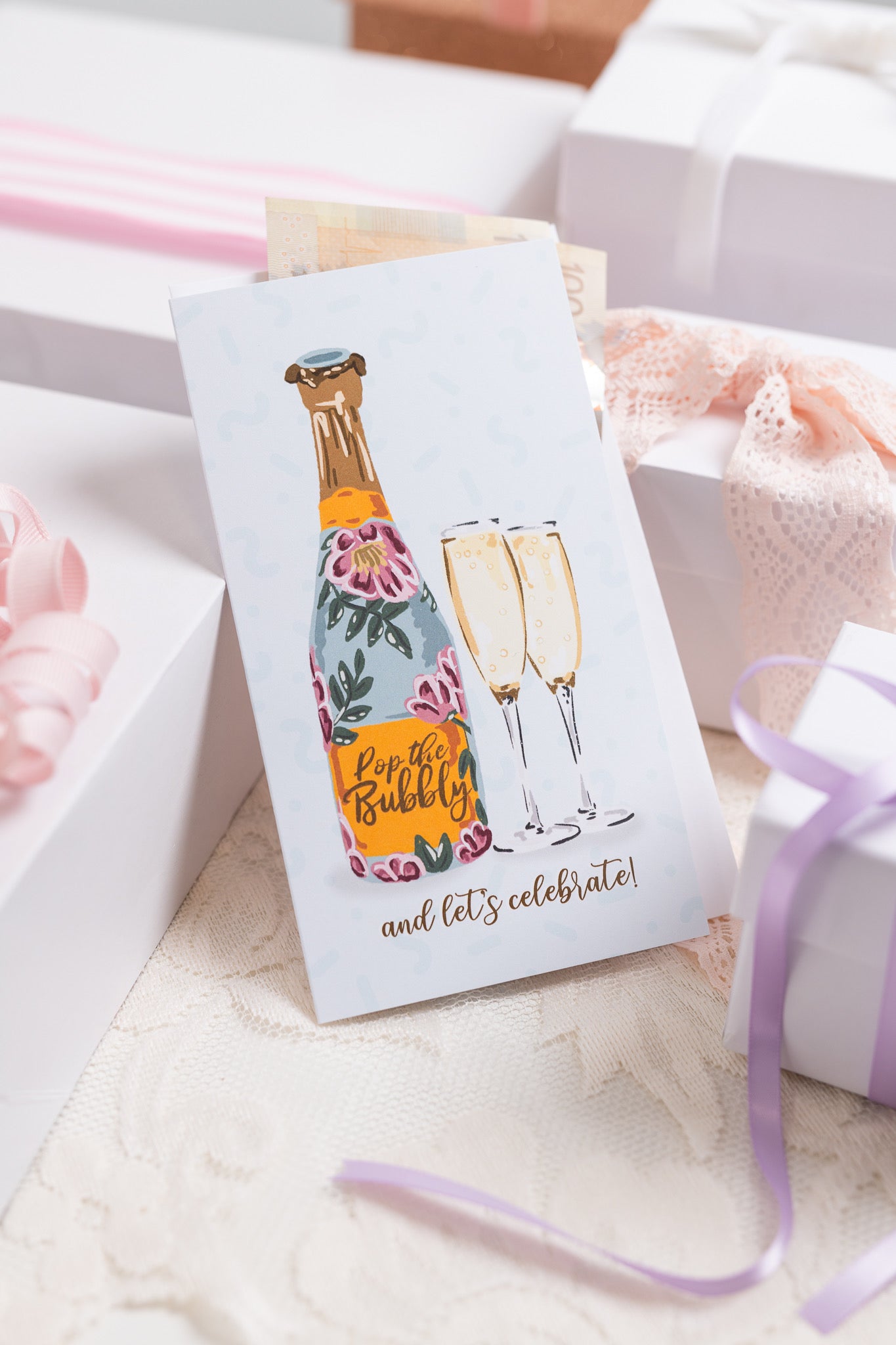Pop The Bubbly & Let's Celebrate - Money Greeting Card