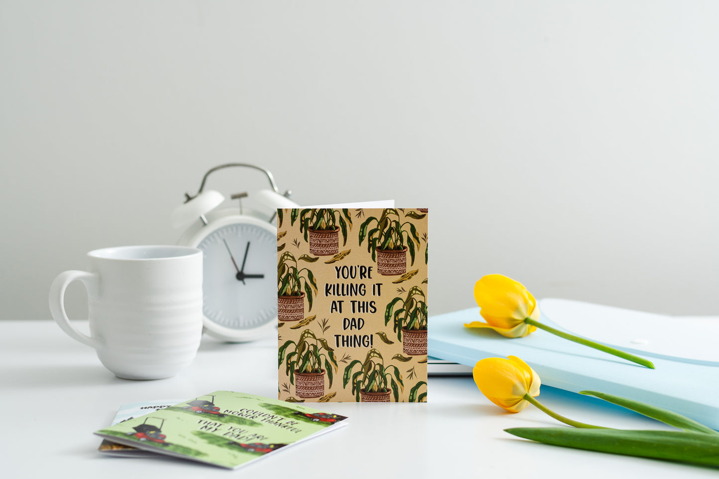 You're Killing It At This Dad Thing! - Greeting Card