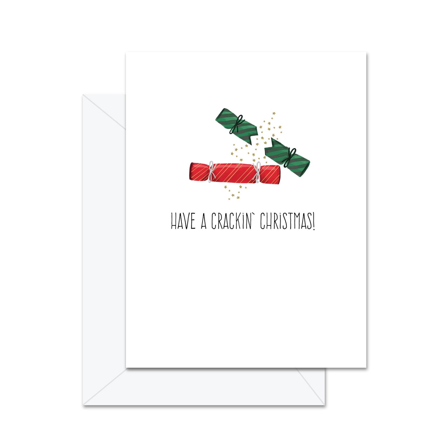 Have A Crackin' Christmas - Greeting Card