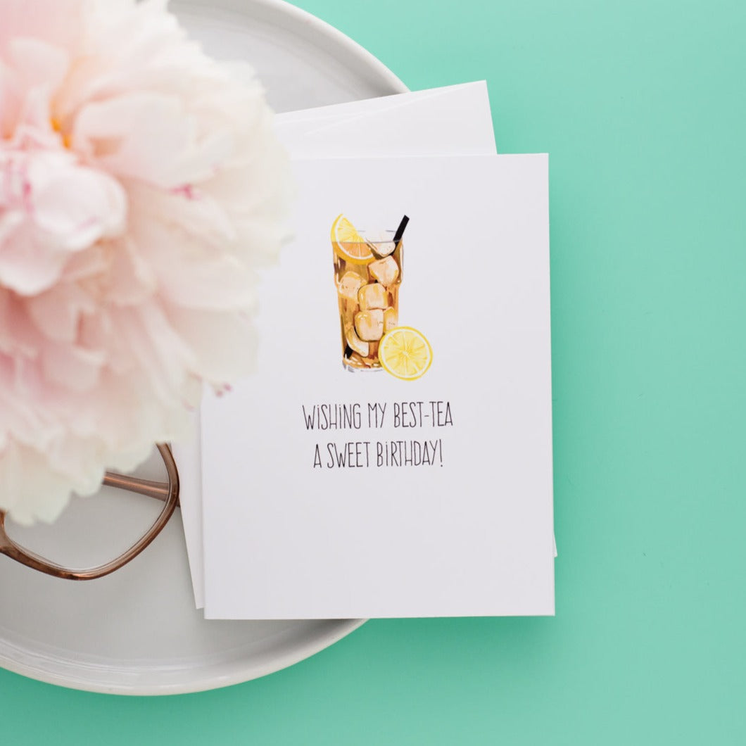 Wishing My Best-Tea A Sweet Birthday! Greeting Card