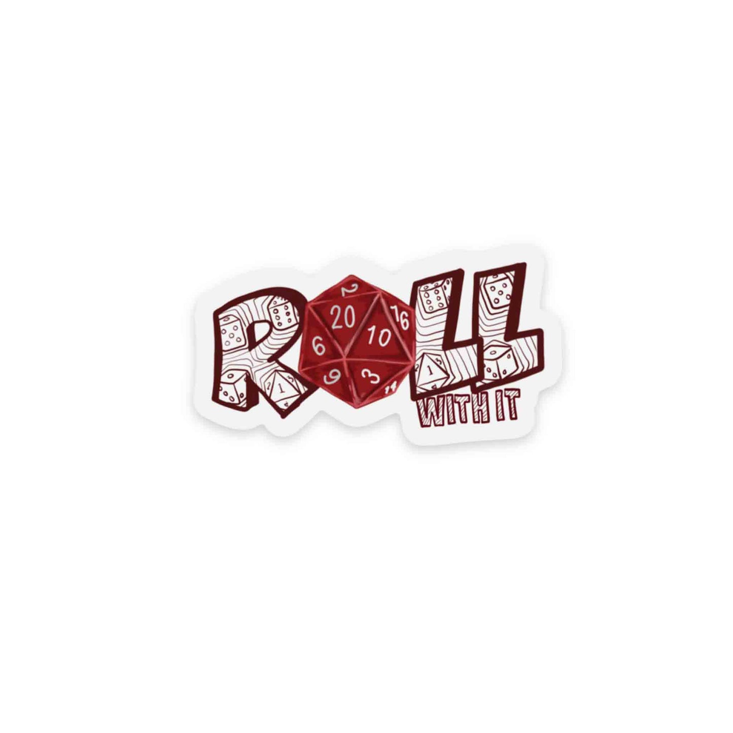 Roll With It Matte Sticker