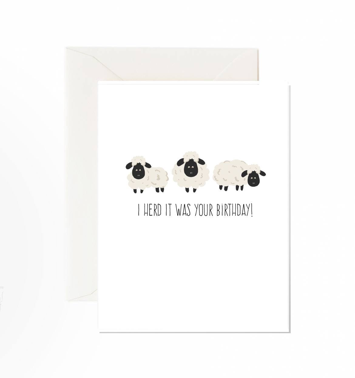 I Herd It Was Your Birthday! - Greeting Card
