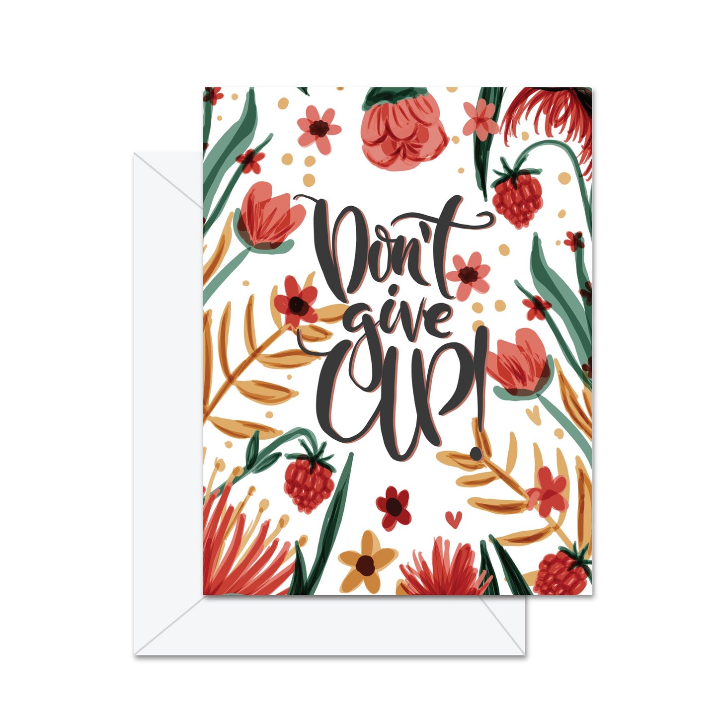Don't Give Up - Greeting Card