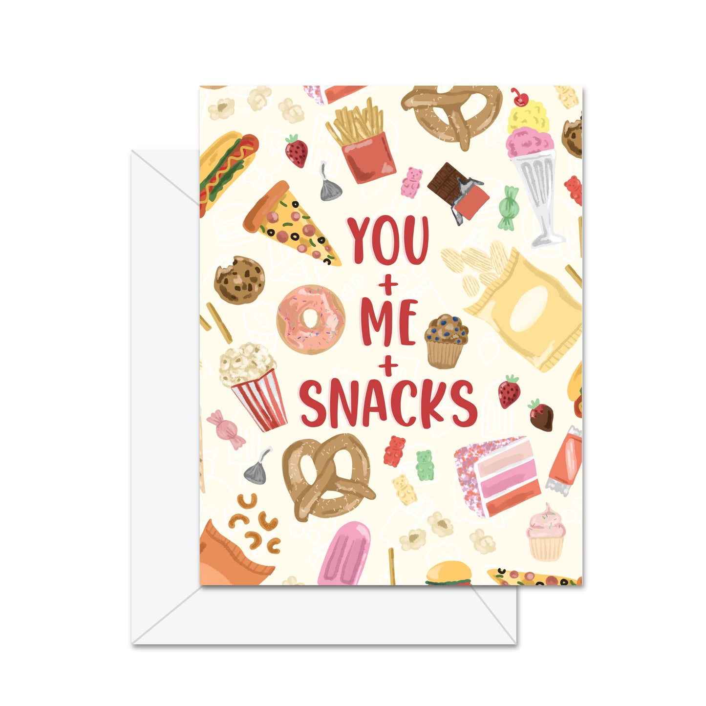 You + Me + Snacks - Greeting Card