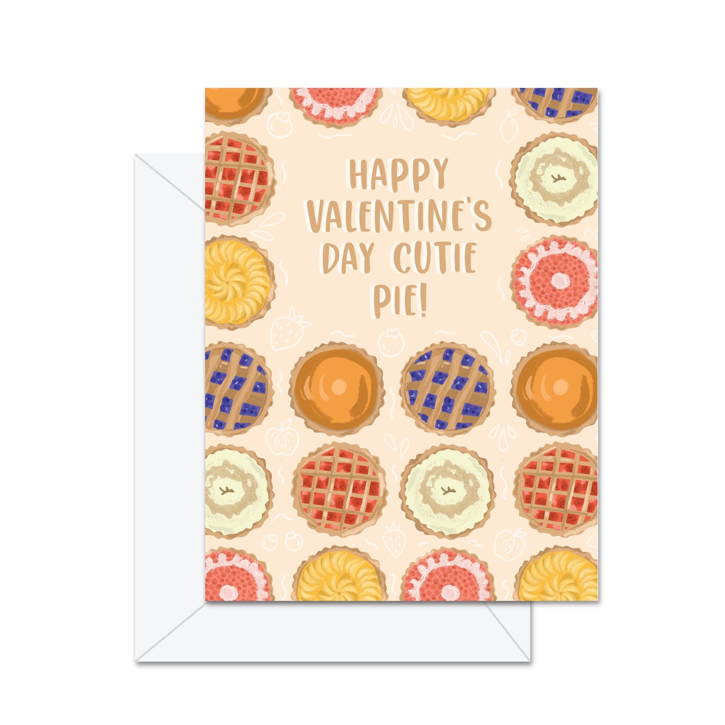 Happy Valentine's Day Cutie Pie! - Greeting Card