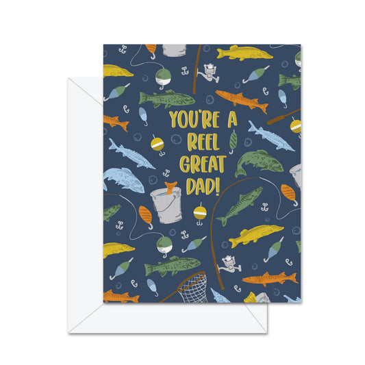 You're A Reel Great Dad - Greeting Card