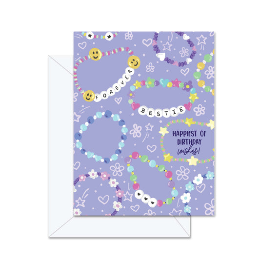 Forever Bestie Happiest of Birthday Wishes! - Greeting Card