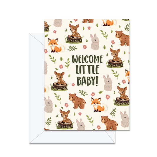 Welcome Little Baby! - Greeting Card