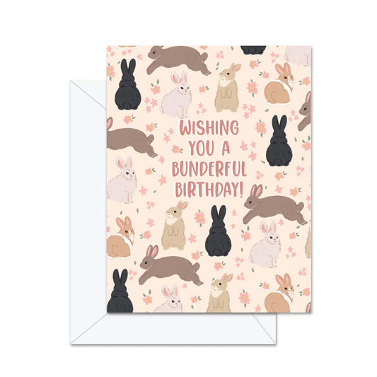 Wishing You A Bunderful Birthday! - Greeting Card
