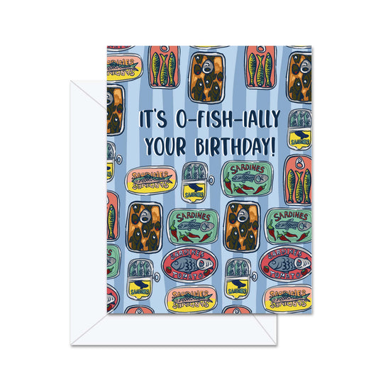It's O-fish-ially Your Birthday!- Greeting Card