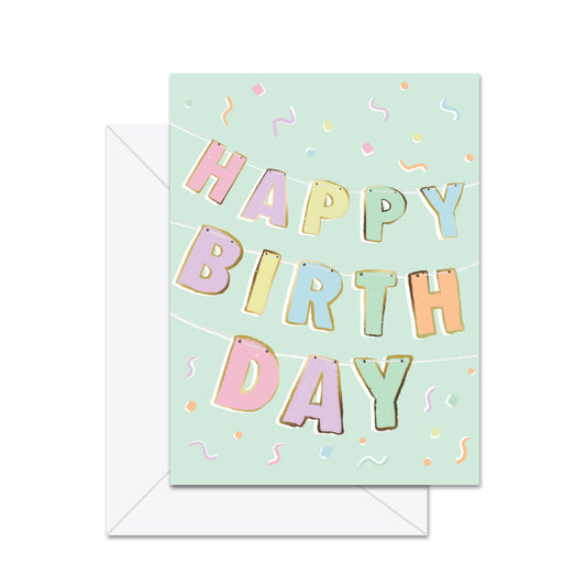 Happy Birthday (Banner) - Greeting Card