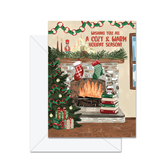 Wishing yule all a cozy & warm holiday season- Greeting Card