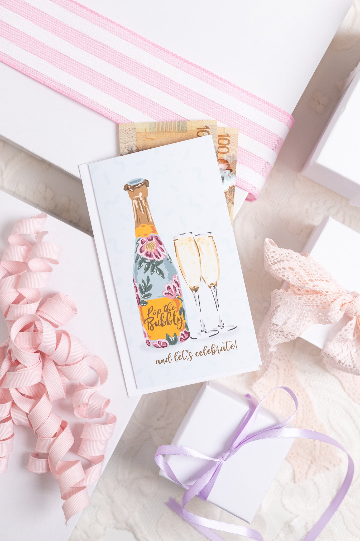 Pop The Bubbly & Let's Celebrate - Money Greeting Card