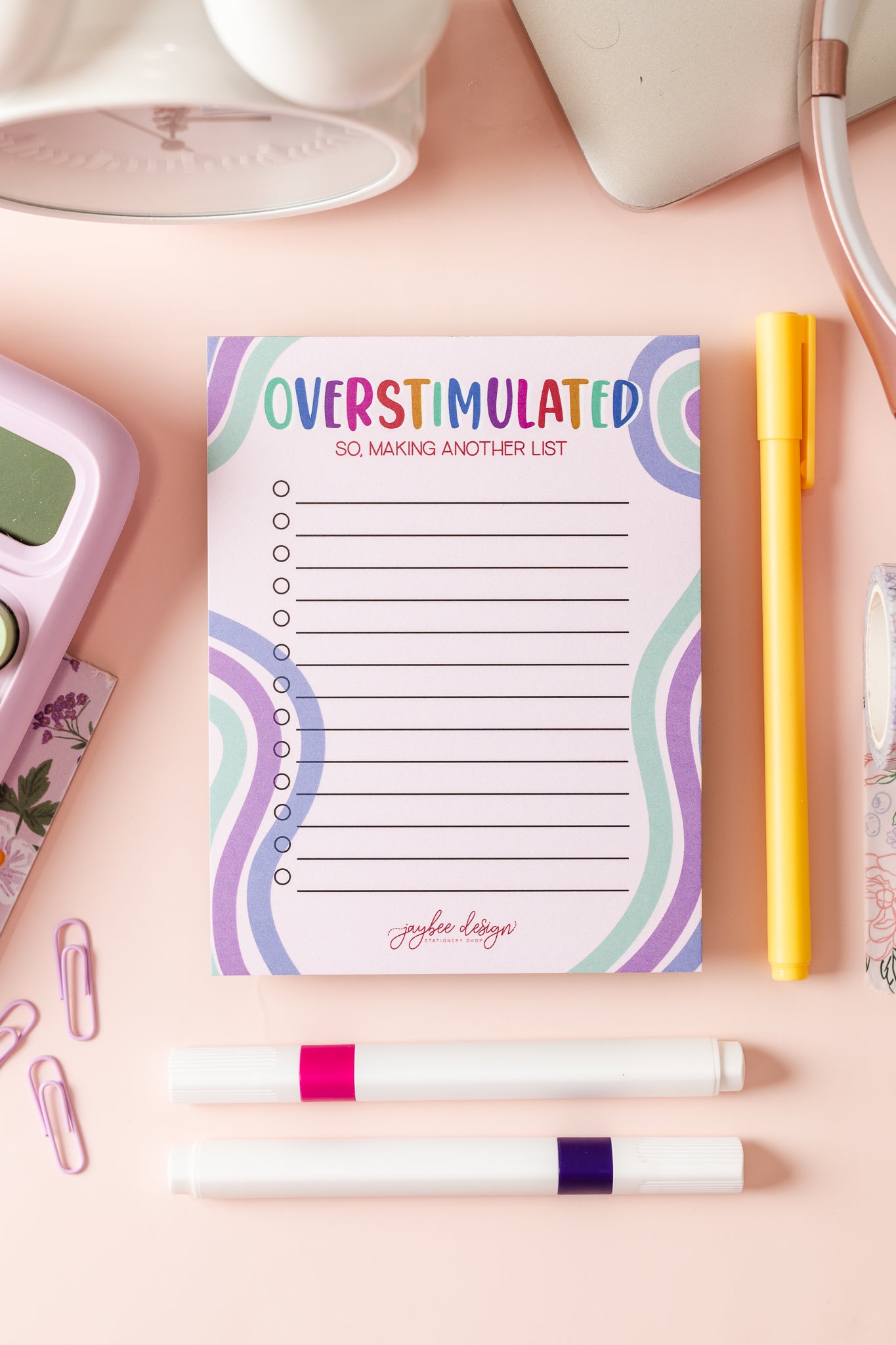 Overstimulated . . . So, Making Another List - Notepad