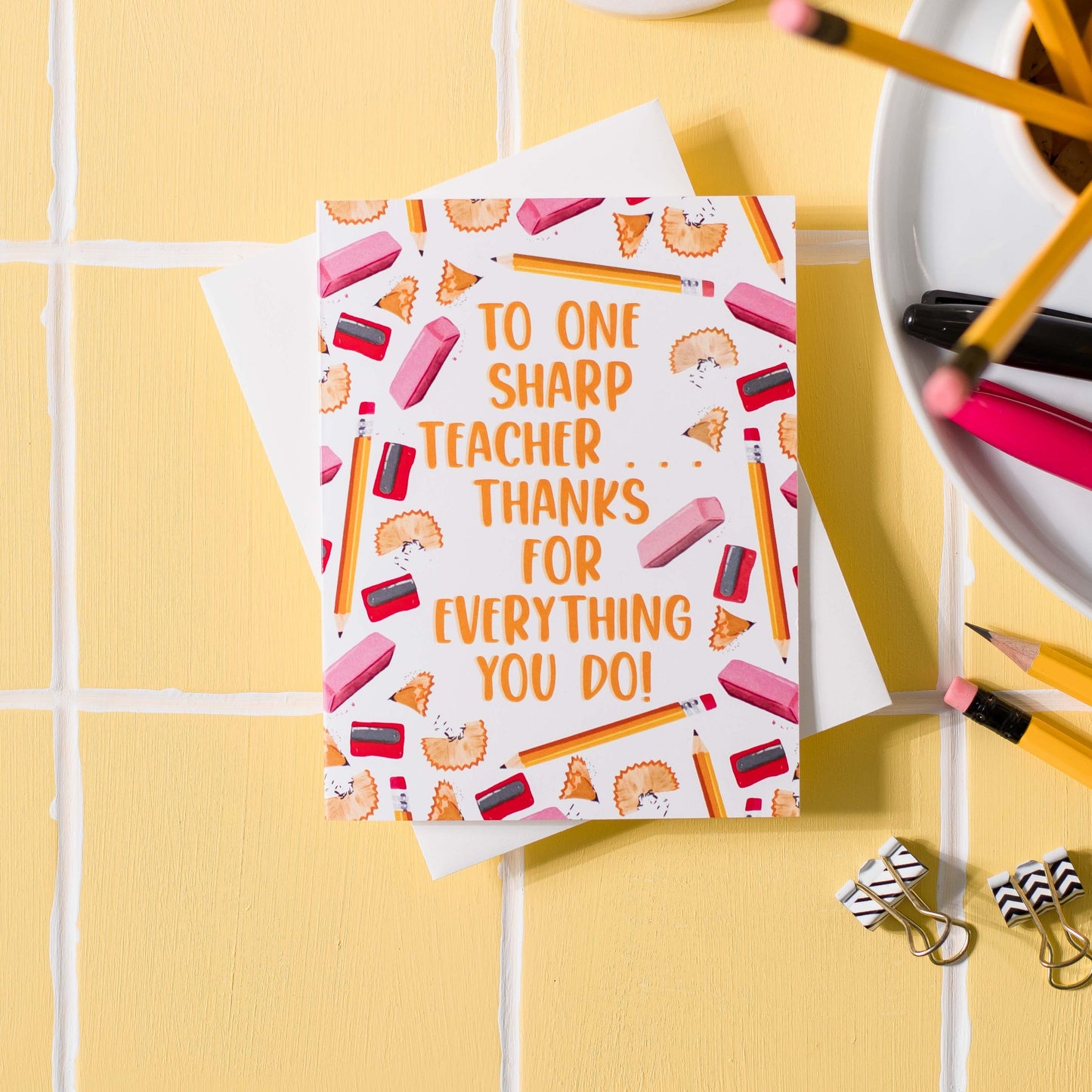 To One Sharp Teacher . . . Thanks For Everything You Do!- Greeting Card