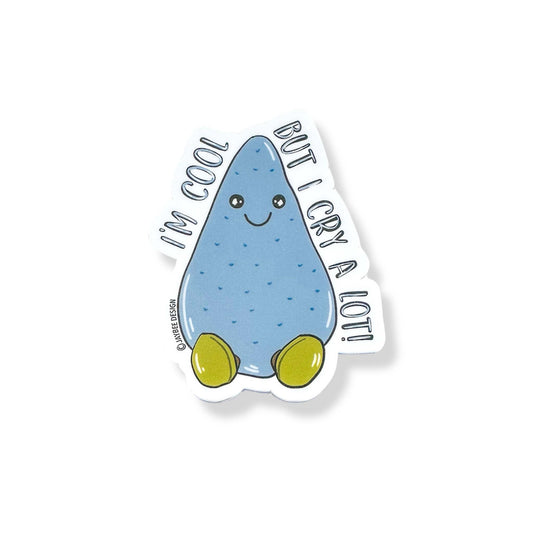 I'm Cool But I Cry A Lot Vinyl Sticker