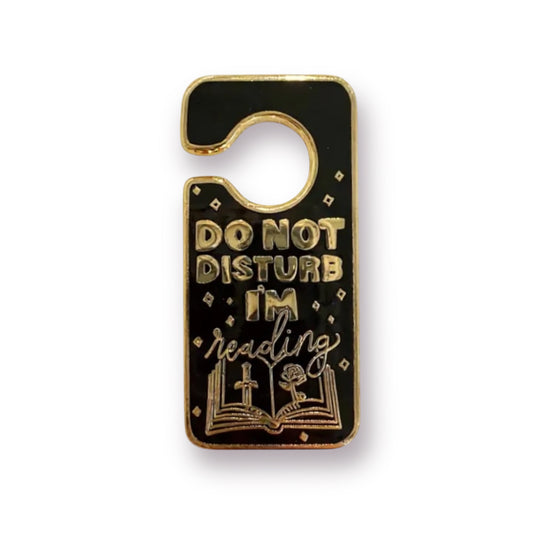 Do Not Disturb I'm Reading Enamel Pin