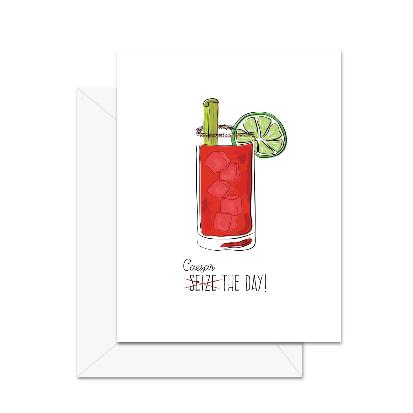 Caesar The Day! - Greeting Card