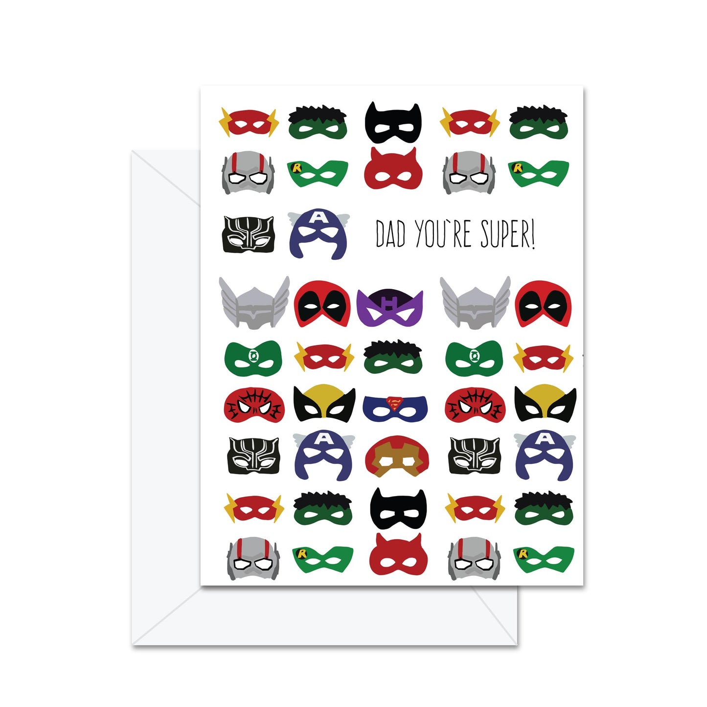 Dad, You Are Super! - Greeting Card