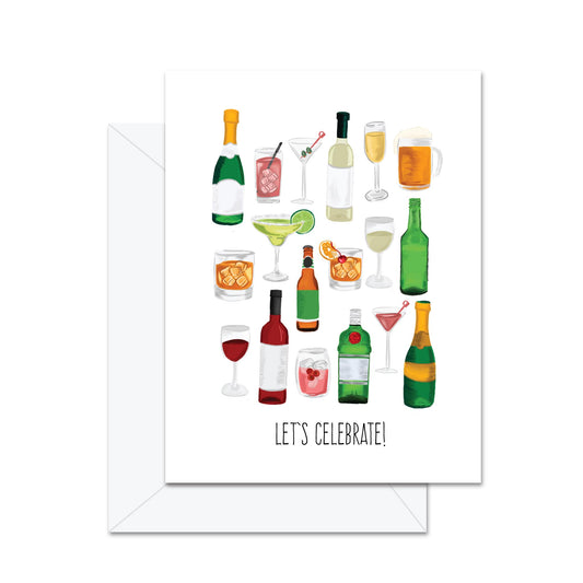 Alcohol "Let's Celebrate" - Greeting Card