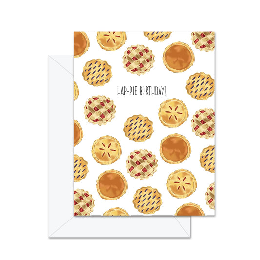 Hap-pie Birthday! - Greeting Card