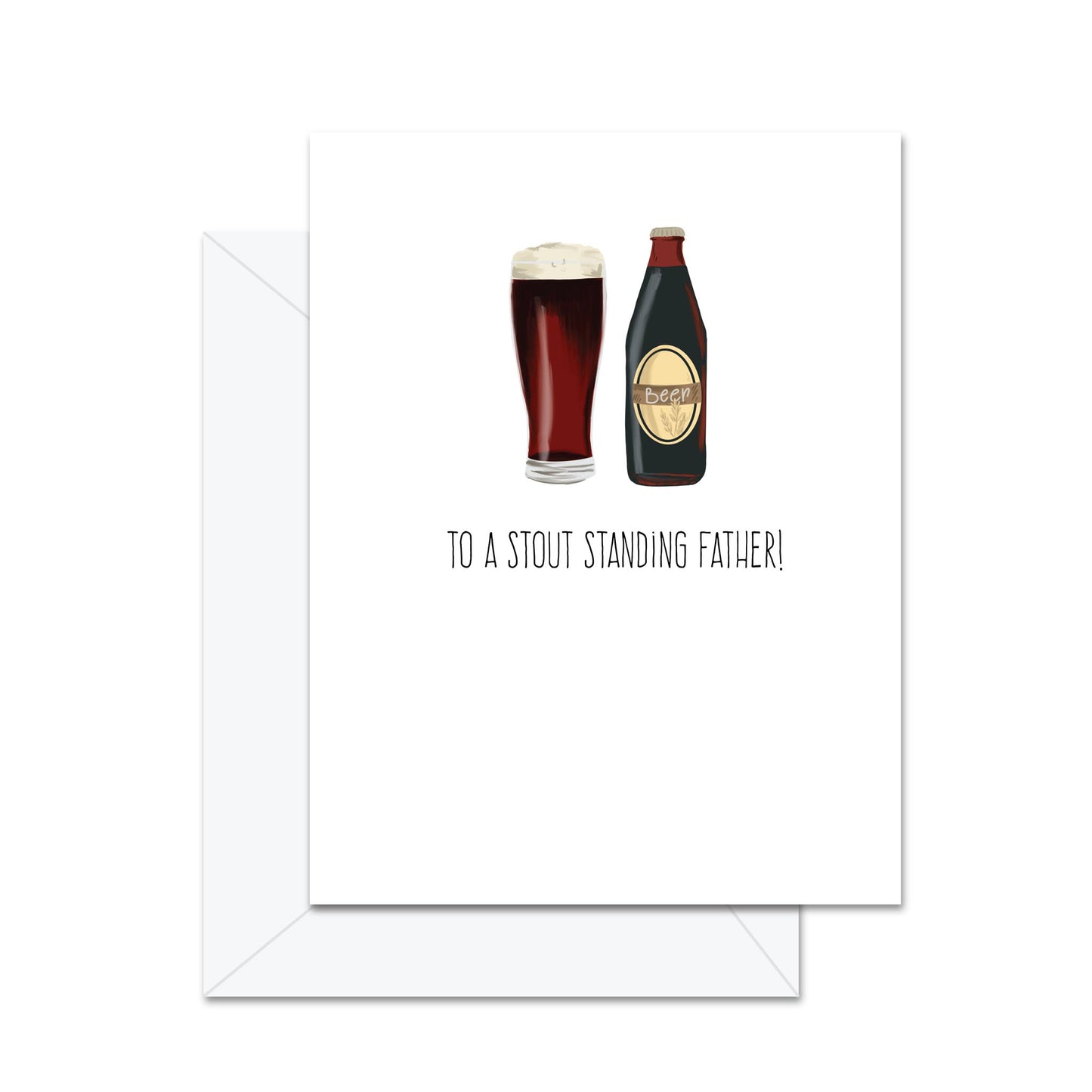 To A Stout Standing Father - Greeting Card