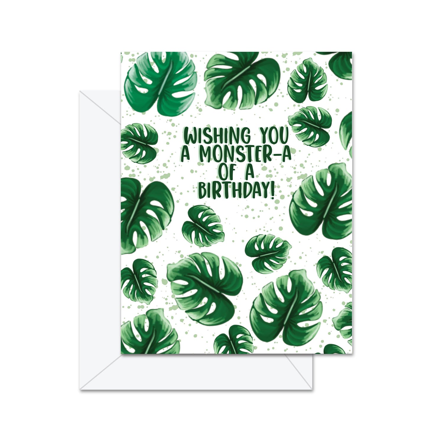 Wishing You A Monster-a Of A Birthday! - Greeting Card