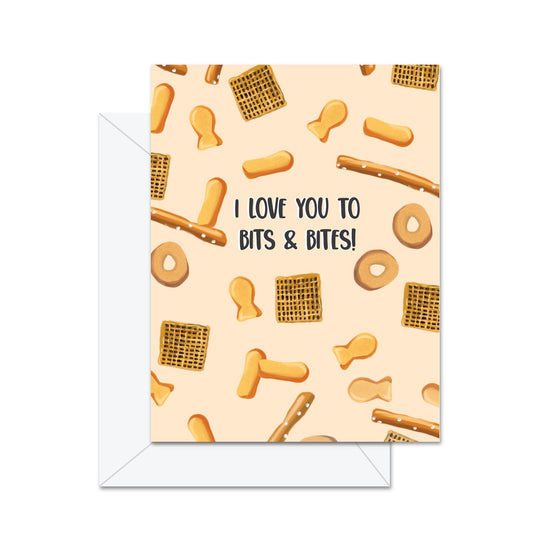I Love You To Bits & Bites! Greeting Card
