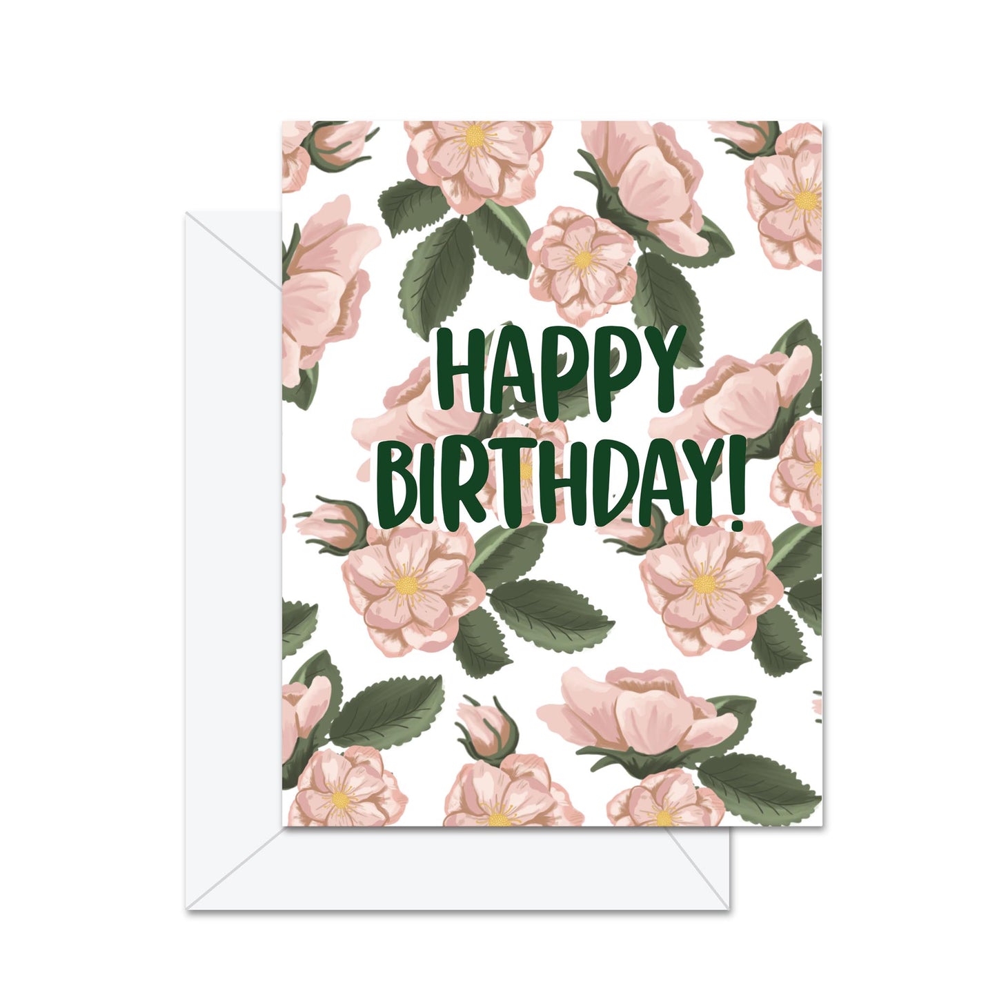 Happy Birthday! (Wildrose) Greeting Card