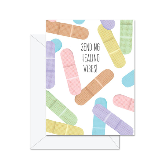 Sending Healing Vibes! - Greeting Card