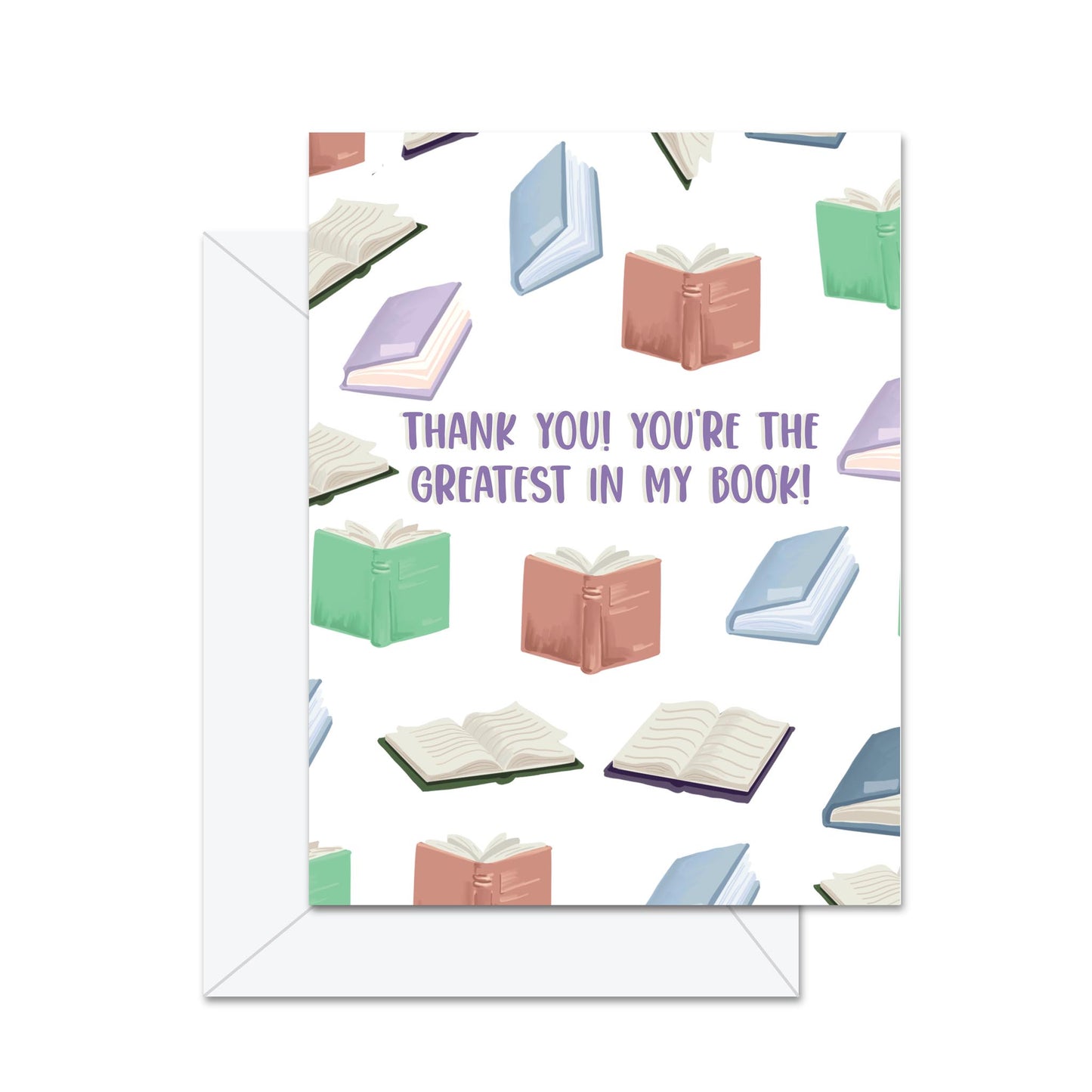 Thank You! You're The Greatest In My Book! - Greeting Card