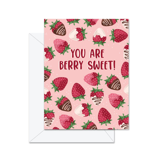 You Are Berry Sweet - Greeting Card