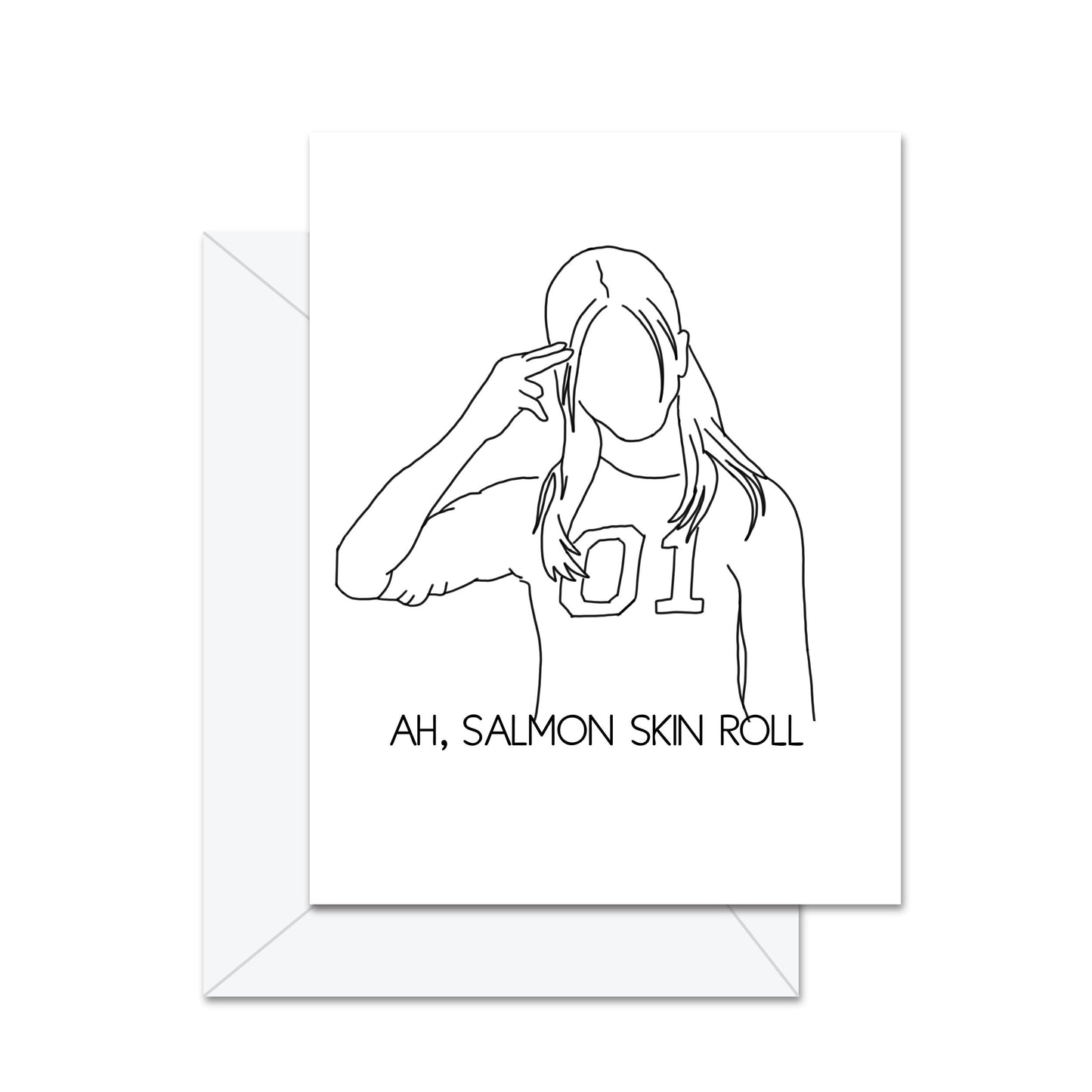 Ah, Salmon Skin Roll - Greeting Card
