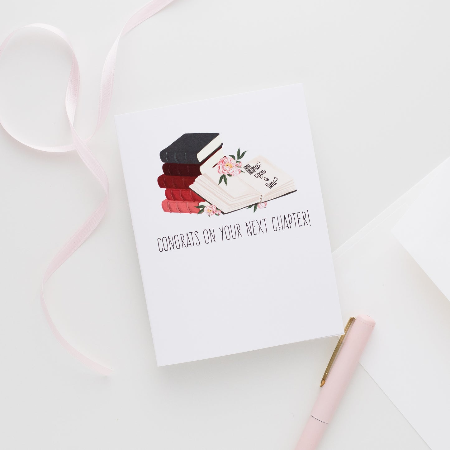 Congrats On Your Next Chapter! - Greeting Card