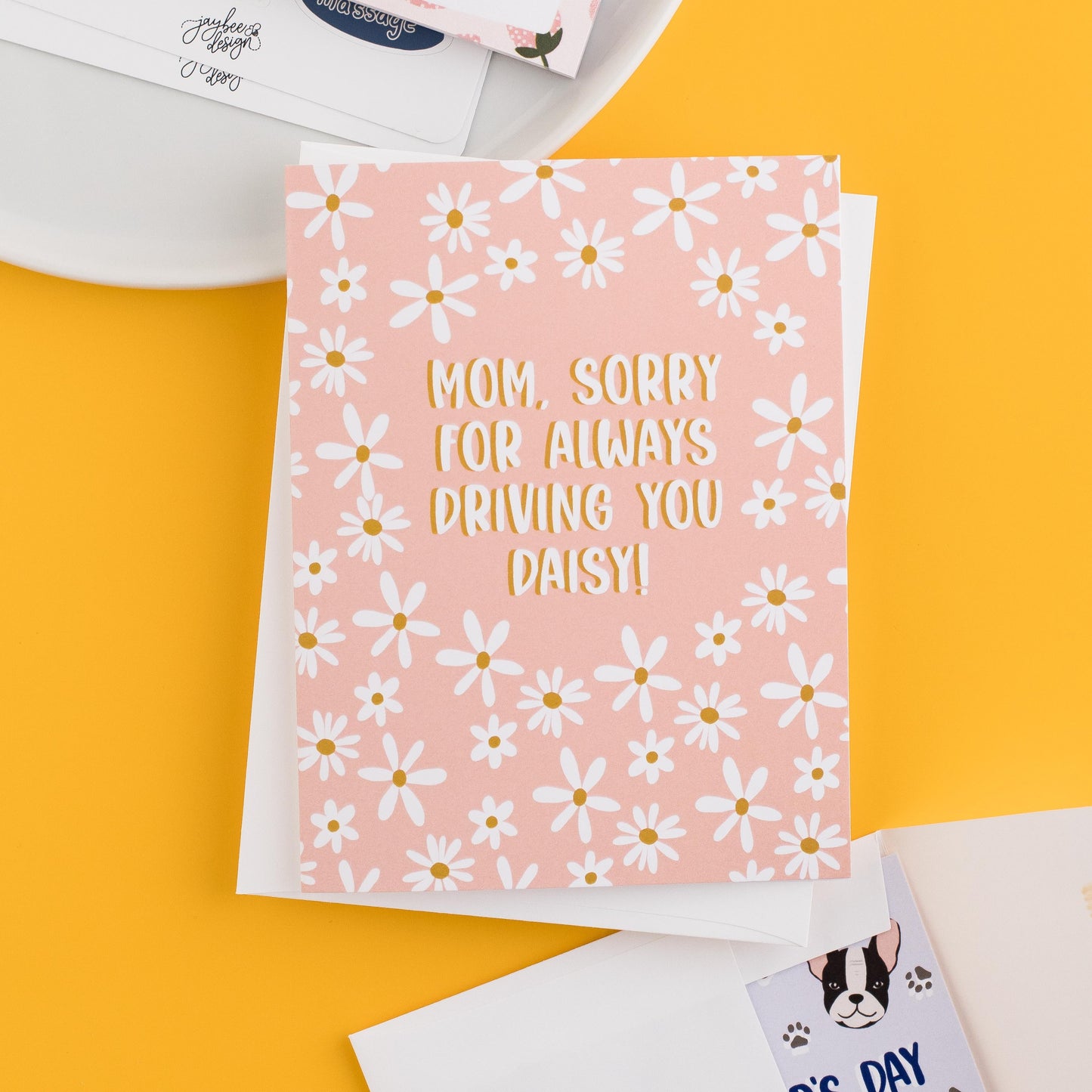 Mom, Sorry For Always Driving You Daisy! - Greeting Card