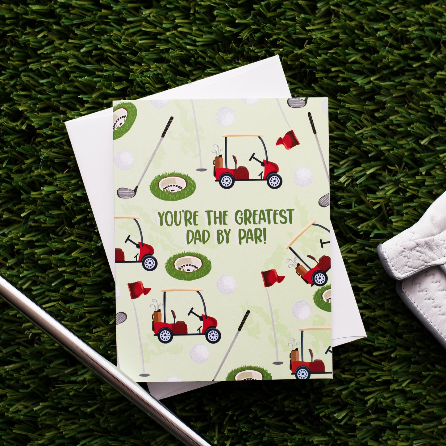 You're The Greatest Dad By Par - Greeting Card