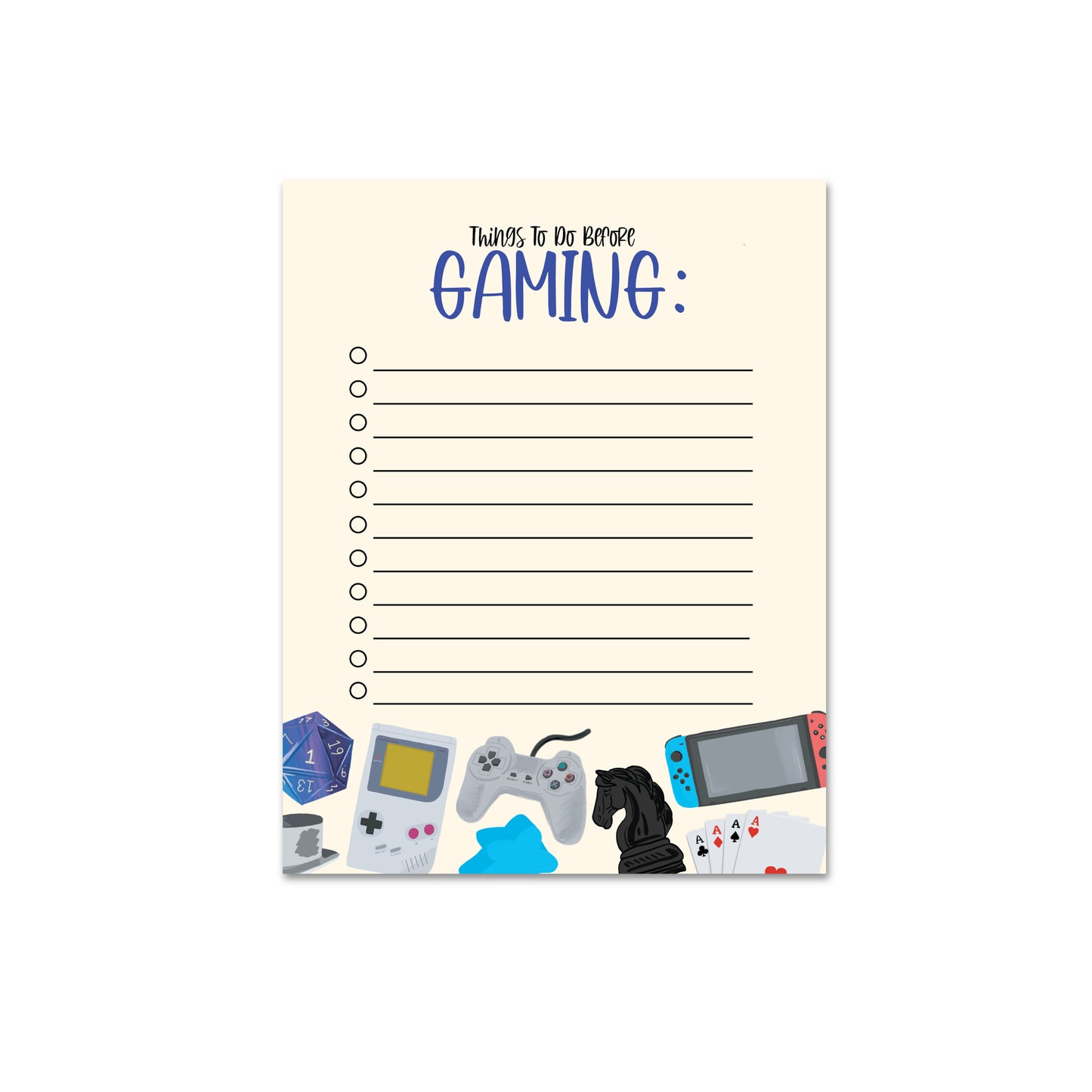 Things To Do Before Gaming -  Notepad